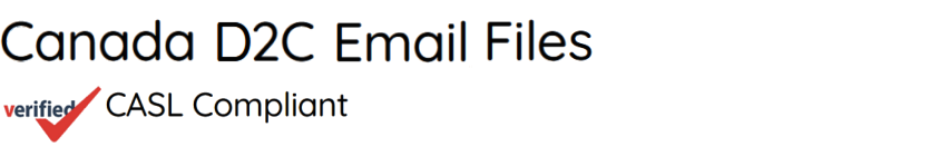 CASL Compliant Canada B2C Consumer Email List File